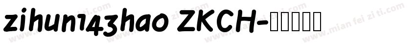 zihun143hao ZKCH字体转换